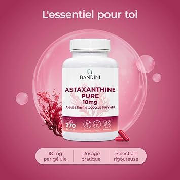 Complément alimentaire | Bandini® Astaxanthine pure 18 mg par gélule | 270 gélules pour 9 mois